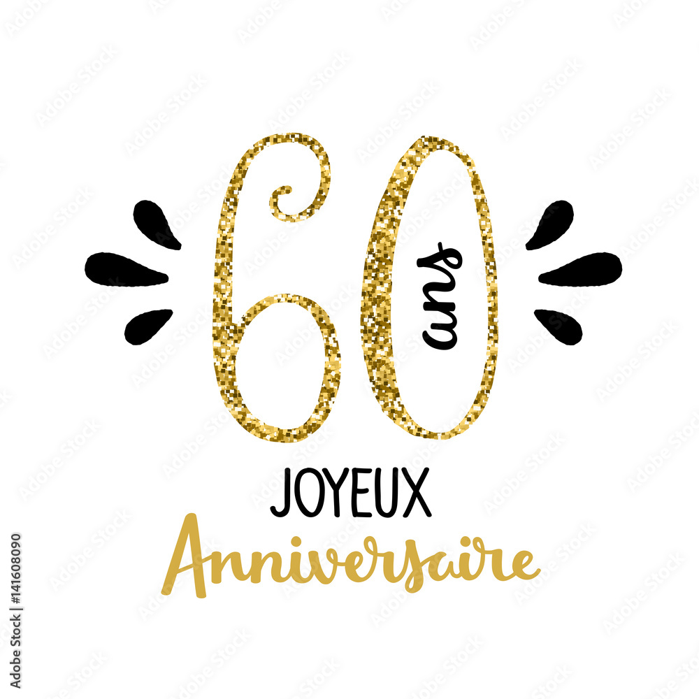 Anniversaire 60 ans -  France