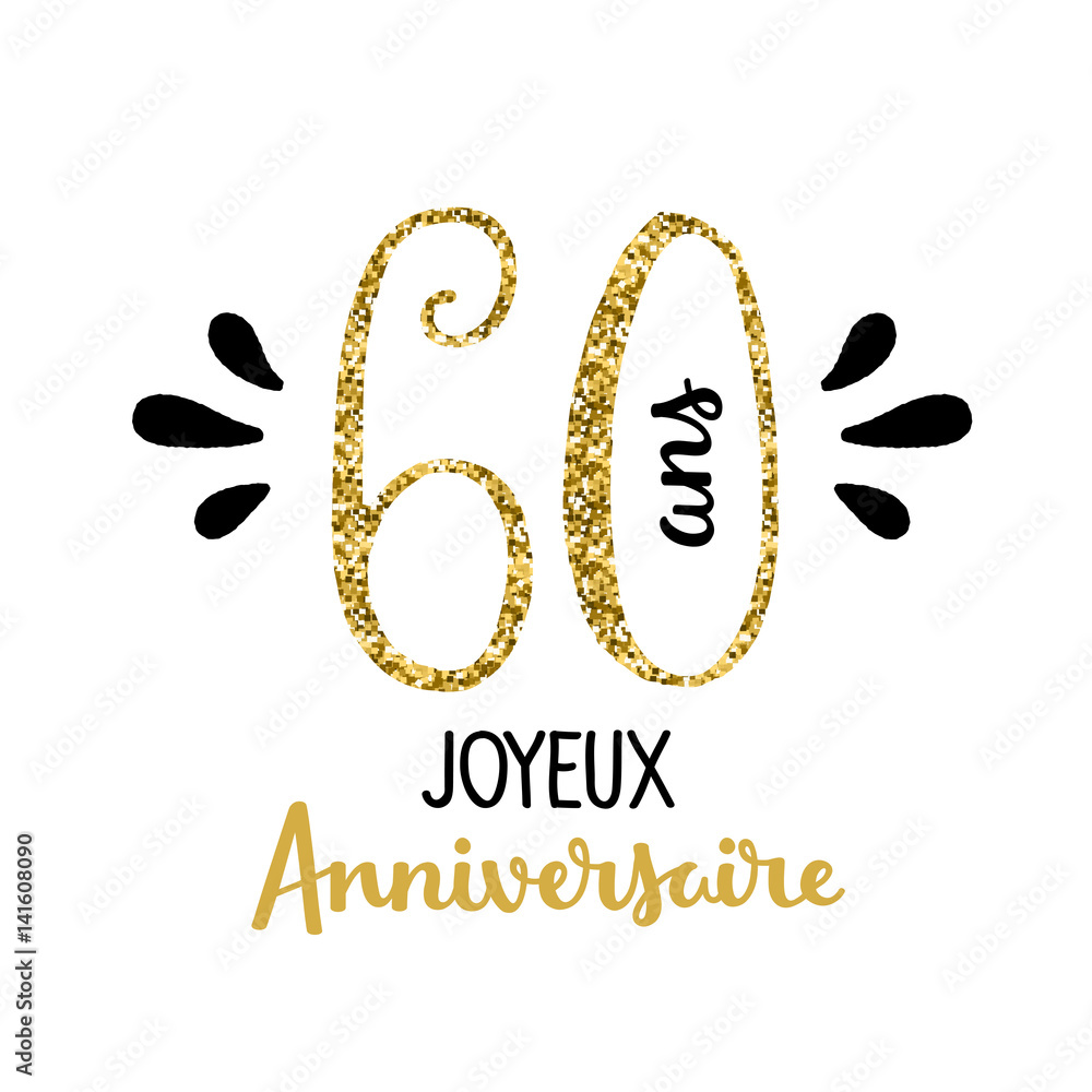 Carte JOYEUX ANNIVERSAIRE 60 ANS Stock Vector Adobe Stock