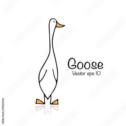 Funny goose, sketch for your design