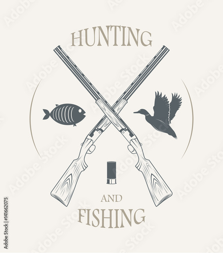 hunting and fishing