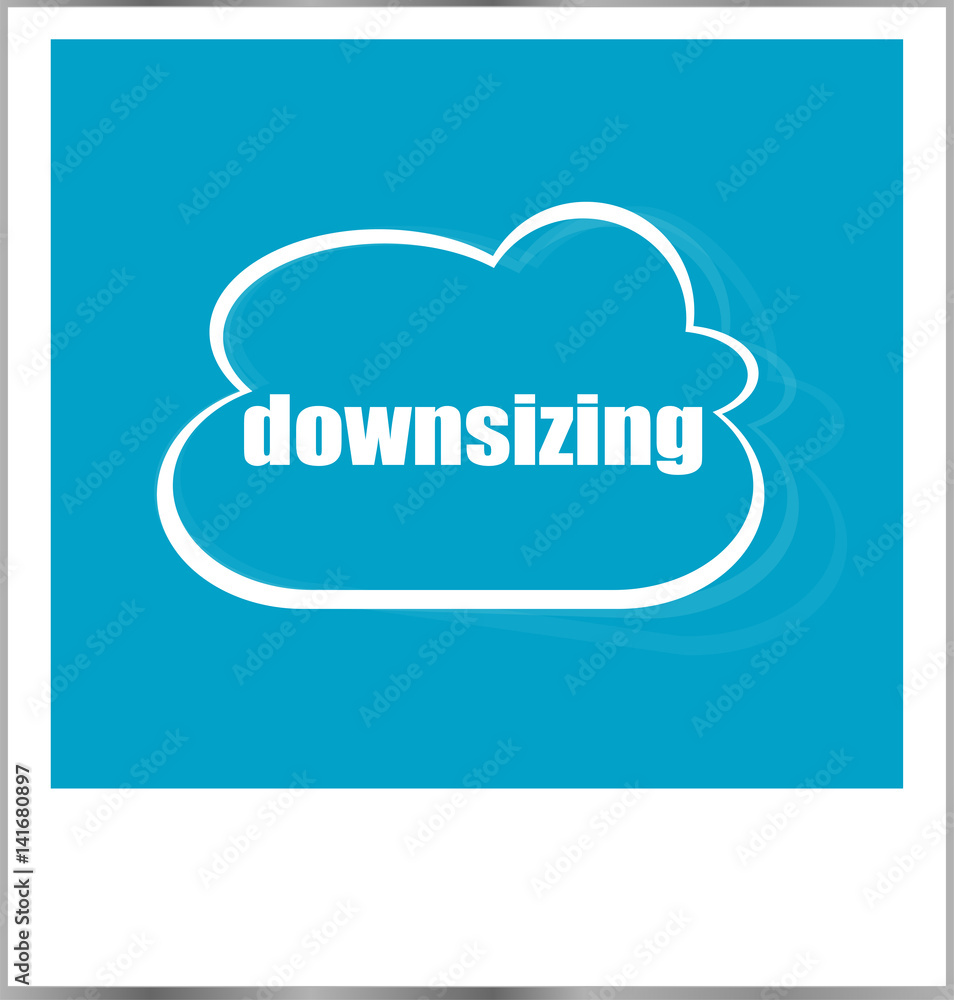 downsizing word business concept, photo frame isolated on white downsizing word business concept, photo frame isolated on white