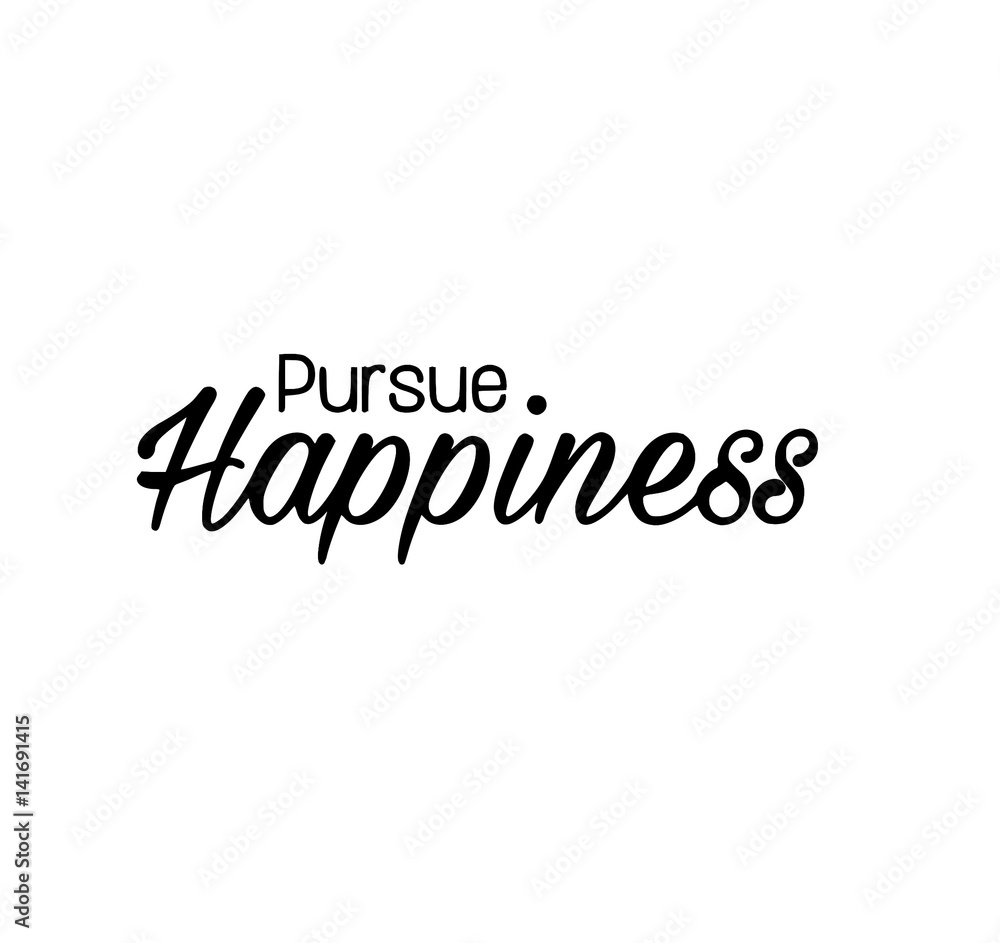 Pursue Happiness Typography Print Pursue Happiness Typography Print
