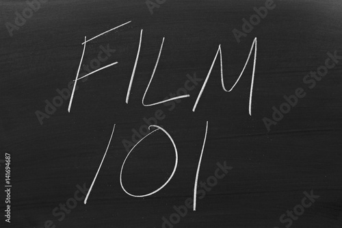 The words "Film 101" on a blackboard in chalk