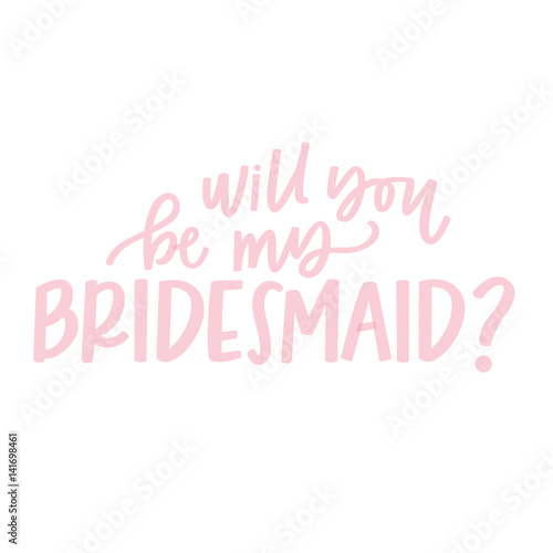 Will You Be My Bridesmaid?