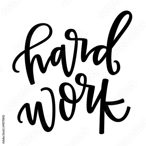 Hard Work