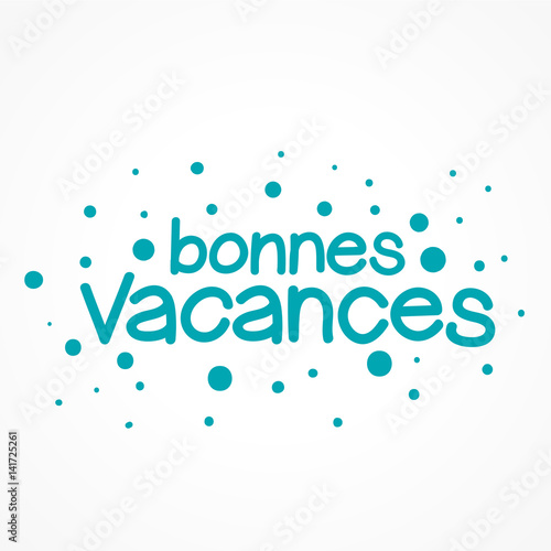 bonnes vacances
