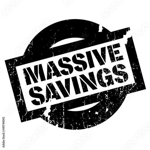Massive Savings rubber stamp. Grunge design with dust scratches. Effects can be easily removed for a clean, crisp look. Color is easily changed.