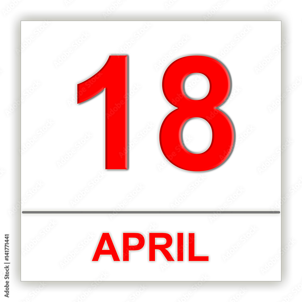 Fototapeta premium April 18. Day on the calendar.