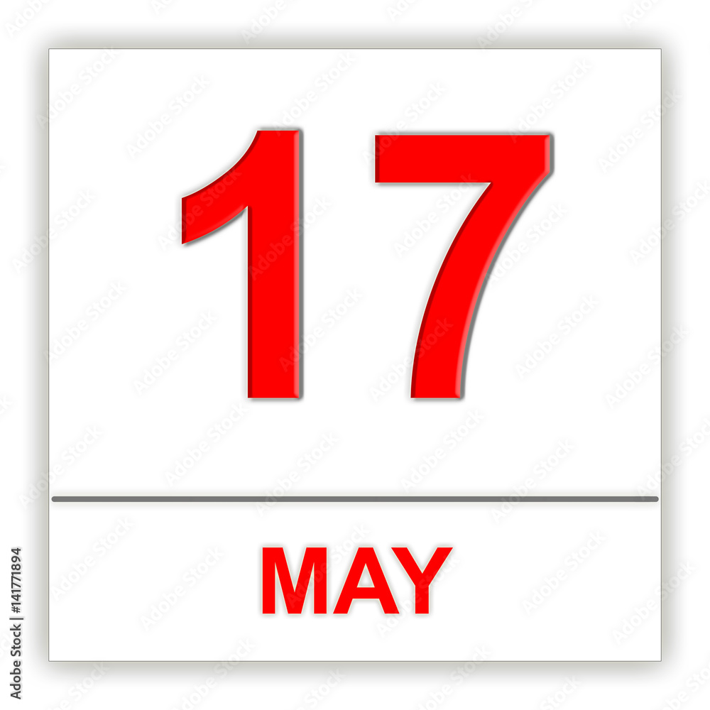 May 17. Day on the calendar. May 17. Day on the calendar.