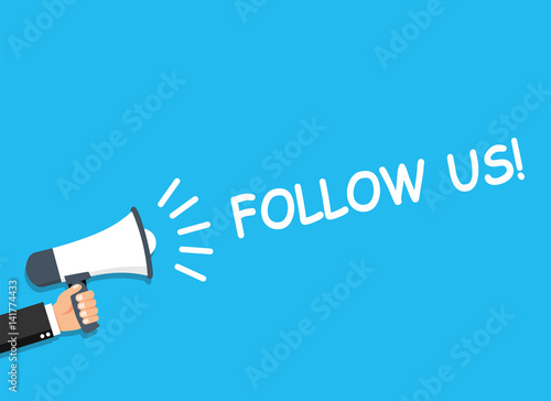 Hand holding Megaphone. Announcement. FOLLOW US! - stock vector.