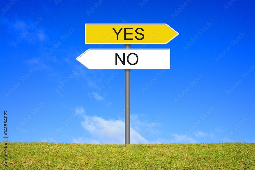 Schild Wegweiser zeigt Yes oder No