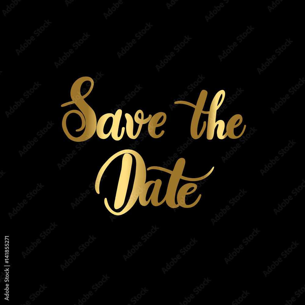 Save the date - gold vector lettering. Save the date - gold vector lettering.