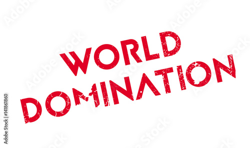 World Domination rubber stamp. Grunge design with dust scratches. Effects can be easily removed for a clean, crisp look. Color is easily changed.