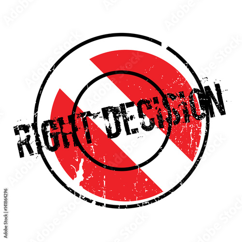 Right Decision rubber stamp. Grunge design with dust scratches. Effects can be easily removed for a clean, crisp look. Color is easily changed.