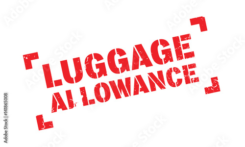 Luggage Allowance rubber stamp. Grunge design with dust scratches. Effects can be easily removed for a clean, crisp look. Color is easily changed.