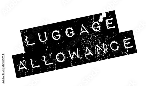Luggage Allowance rubber stamp. Grunge design with dust scratches. Effects can be easily removed for a clean, crisp look. Color is easily changed.