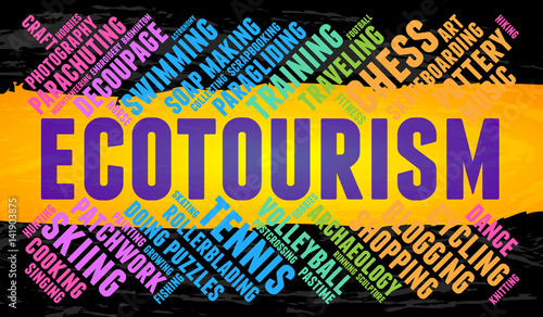 Ecotourism. Word cloud, multicolor font, yellow stripe, grunge background. Hobby.