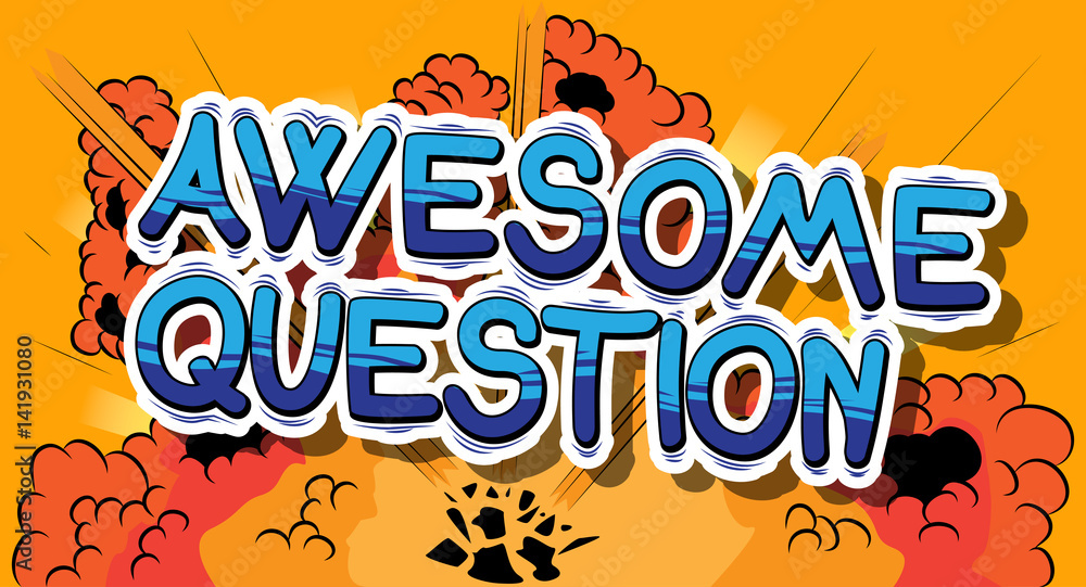Awesome Question - Comic book style word on abstract background.