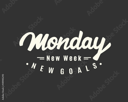 Monday. New week, new goals.