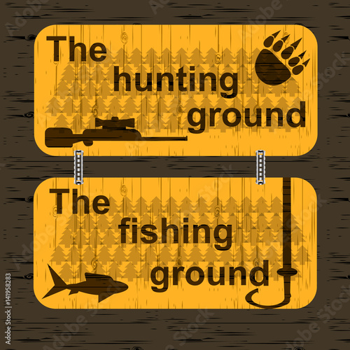 A sign for the hunting and fishing grounds.