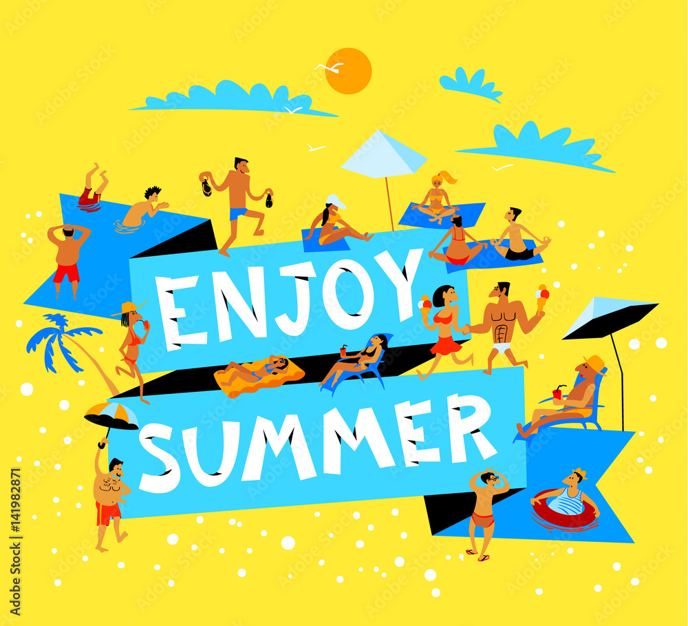 Enjoy summer lettering. Summer beach banner with crowd of people. Vector illustration Enjoy summer lettering. Summer beach banner with crowd of people. Vector illustration