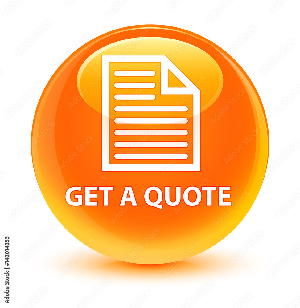 Get a quote (page icon) glassy orange round button Get a quote (page icon) glassy orange round button