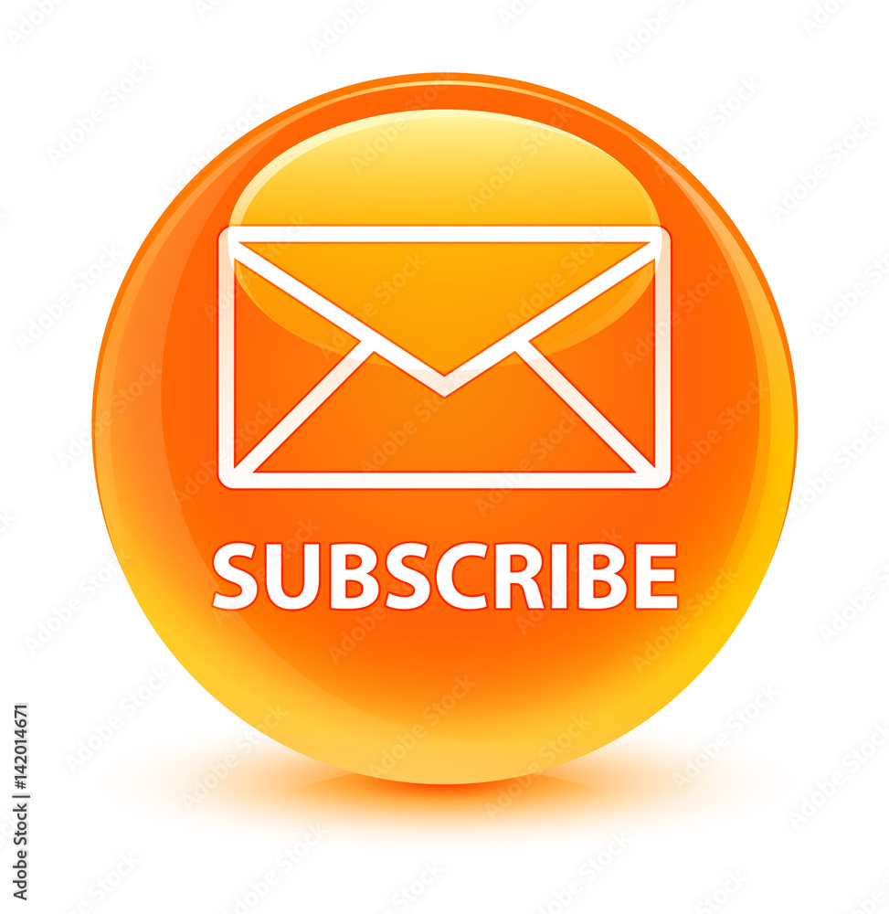 Subscribe (email icon) glassy orange round button Subscribe (email icon) glassy orange round button