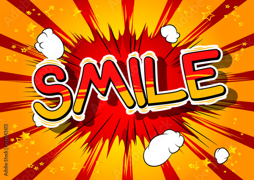 Smile - Comic book style word on abstract background.