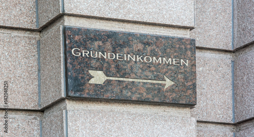 Schild 204 - Grundeinkommen © Thomas Reimer