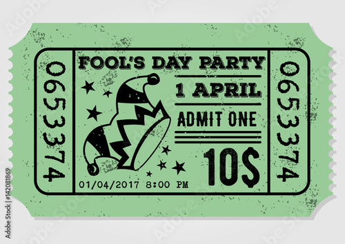 Old paper ticket, admit one for Fool's Day Party