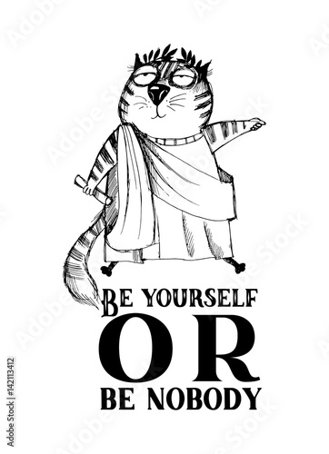 Be yourself -funny cats.Vector sketch illustration