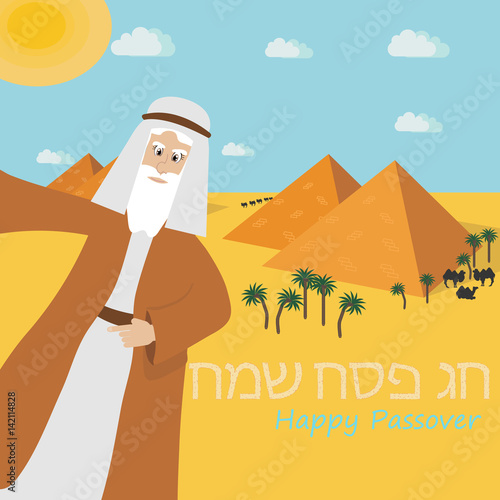 Moses from Passover story and Egypt landscape . vector illustration.  Happy and kosher Passover in Hebrew, Jewish holiday card template.
