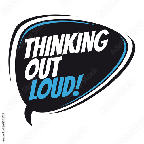 thinking out loud retro speech bubble
