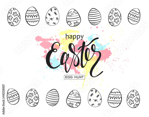 Happy Easter egg hunt vector illustration. Holiday banner design with hand drawn eggs and watercolor blots. Hand drawn lettering.