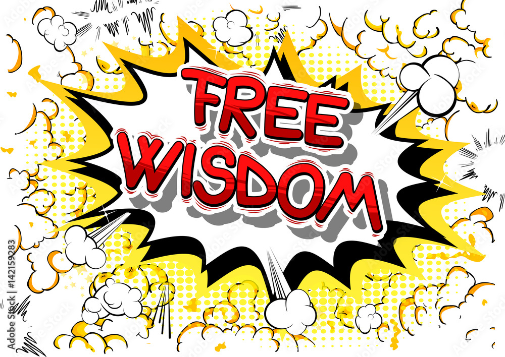 Free Wisdom - Comic book style word on abstract background.