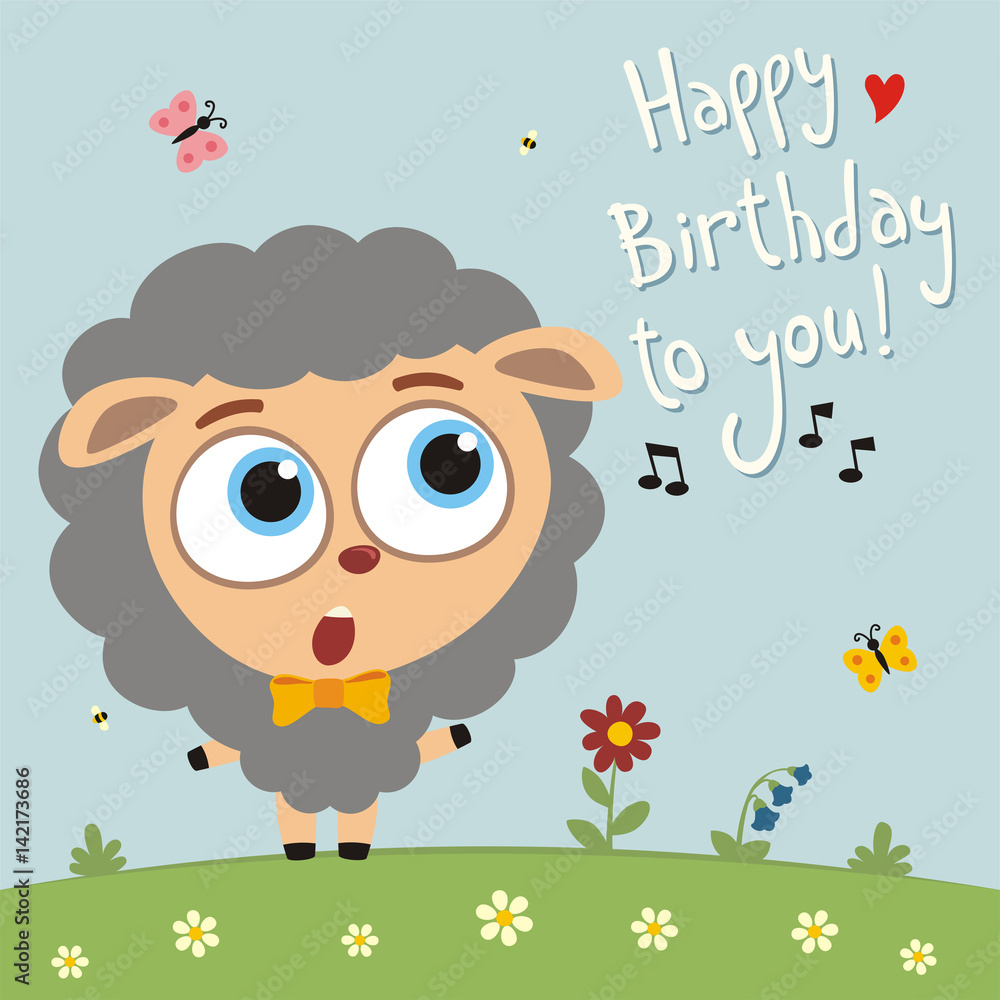Happy birthday to you! Funny sheep sings birthday song. Card with sheep in  cartoon style. Stock Vector | Adobe Stock