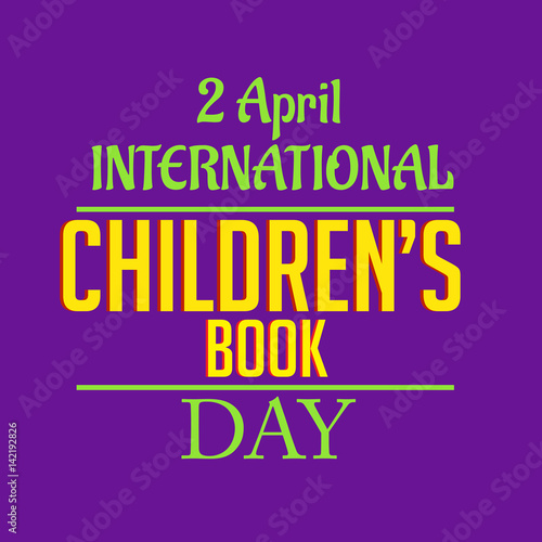 International Children s Book Day.