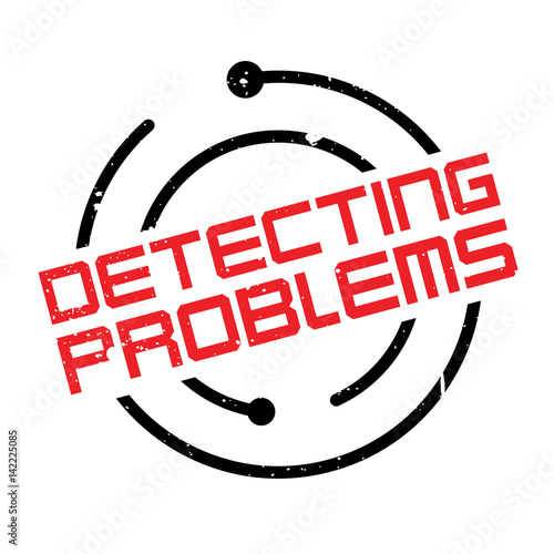 Detecting Problems rubber stamp. Grunge design with dust scratches. Effects can be easily removed for a clean, crisp look. Color is easily changed.