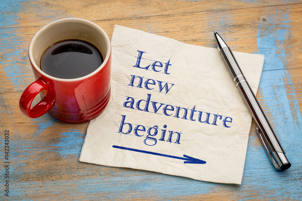 Let new adventure begin napkin concept Let new adventure begin napkin concept