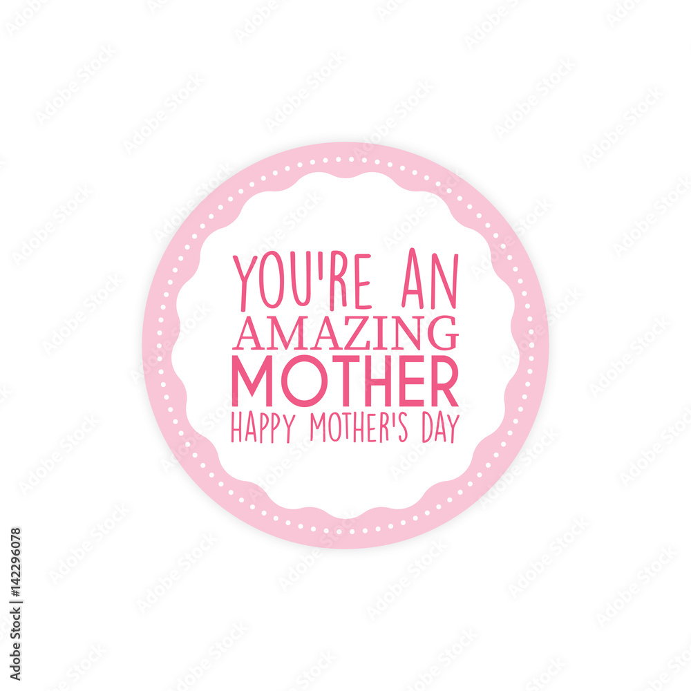 Happy mothers day Happy mothers day