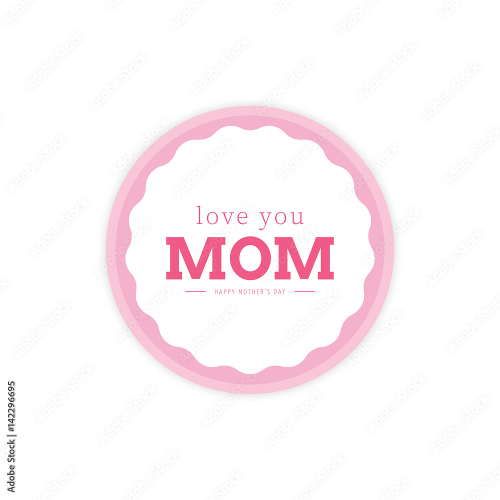 Happy mothers day Happy mothers day