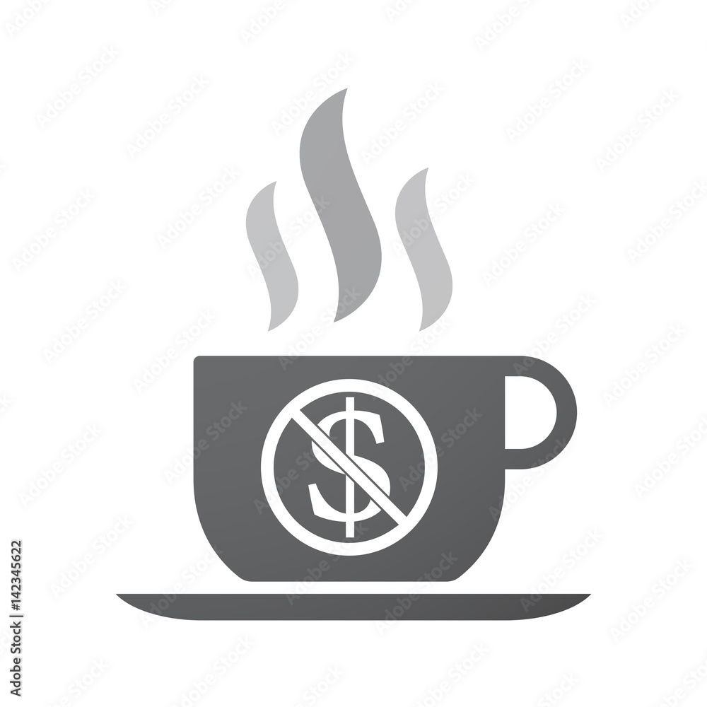 Isolated Coffee Mug With A Dollar Sign In A Not Allowed Signal Stock