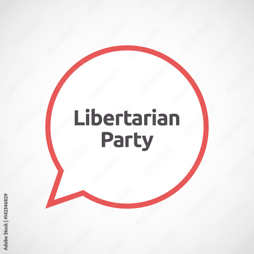 Isolated comic balloon with the text Libertarian Party Isolated comic balloon with the text Libertarian Party