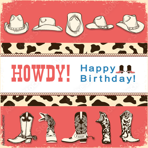 Cowboy happy birthday card with western hats and boots.Vector child card