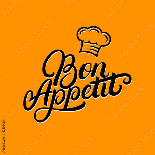 Bon Appetit hand written lettering quote.