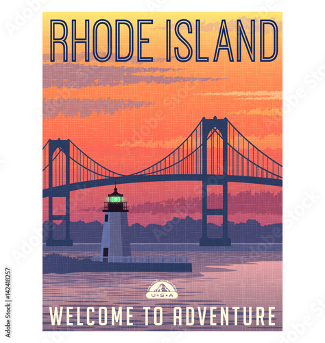 Rhode Island travel poster or sticker. Vector illustration of Newport Bridge and harbor light at sunrise.