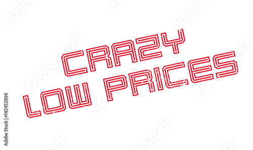 Crazy Low Prices rubber stamp. Grunge design with dust scratches. Effects can be easily removed for a clean, crisp look. Color is easily changed.