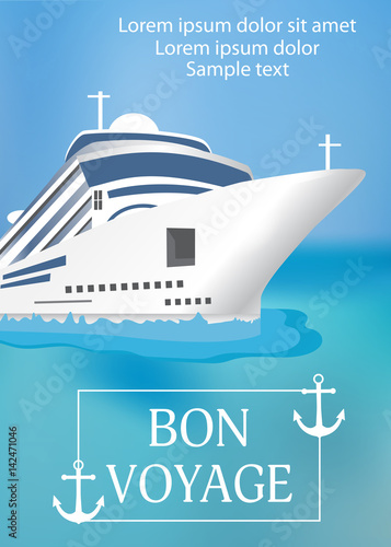 Poster template cruise ship with «Bon Voyage» headline. Transatlantic liner ship, anchor. Vector
