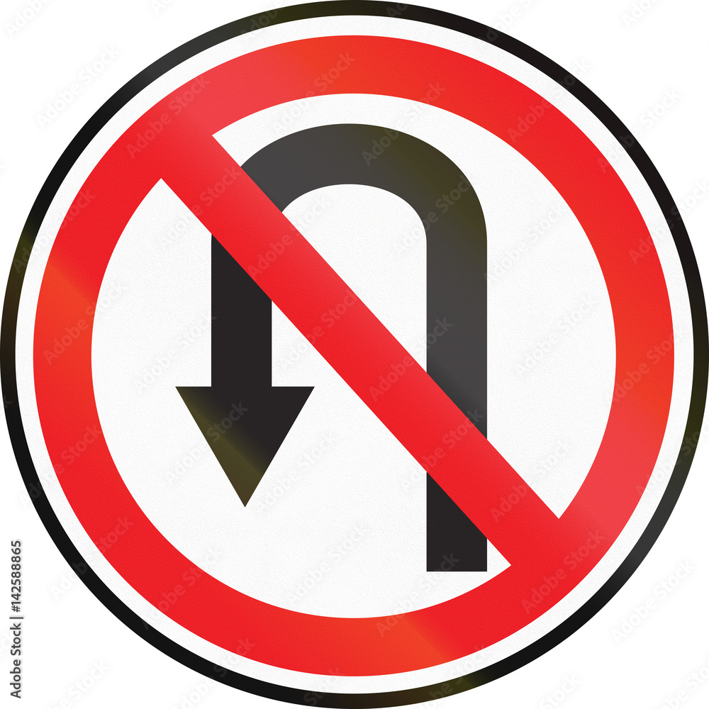 Belarusian regulatory road sign - No U-Turns Belarusian regulatory road sign - No U-Turns