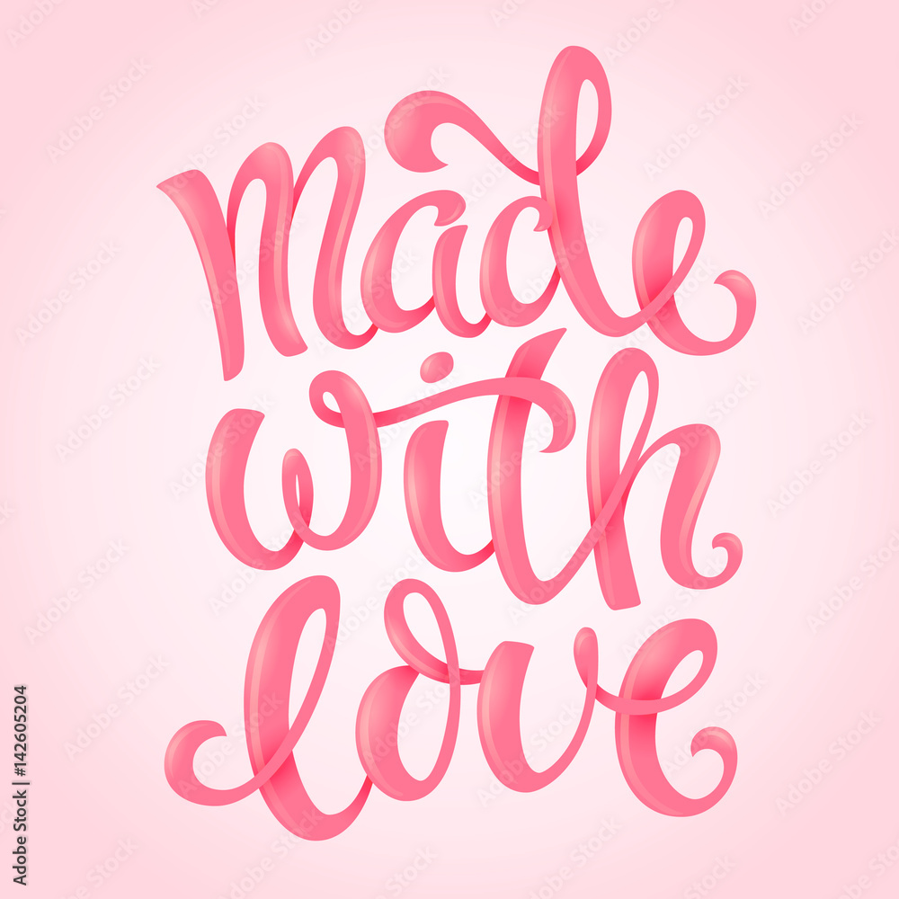 Made with love Made with love